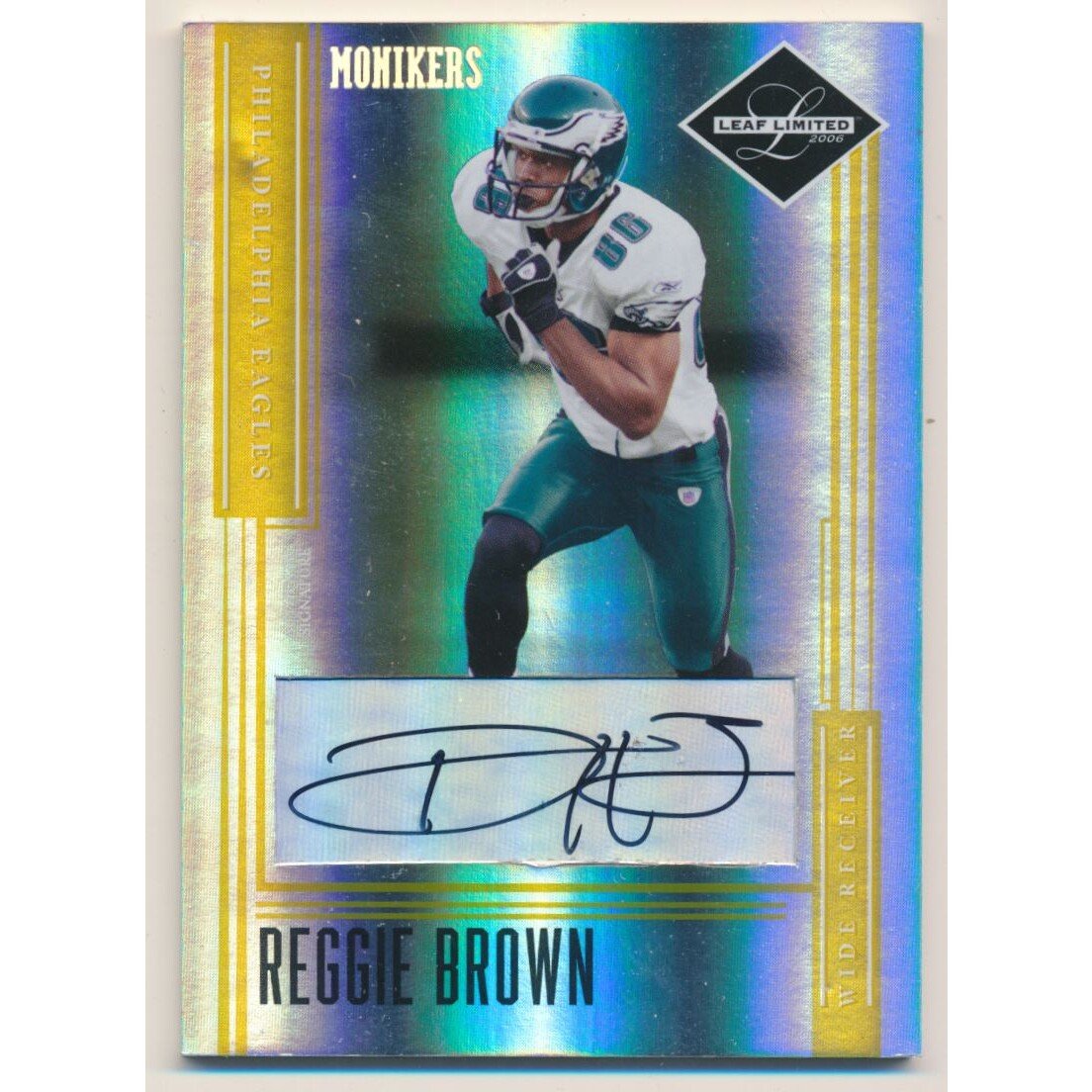 2006 Leaf Limited Monikers Autographs Gold #53 Reggie Brown/86 EXCH
