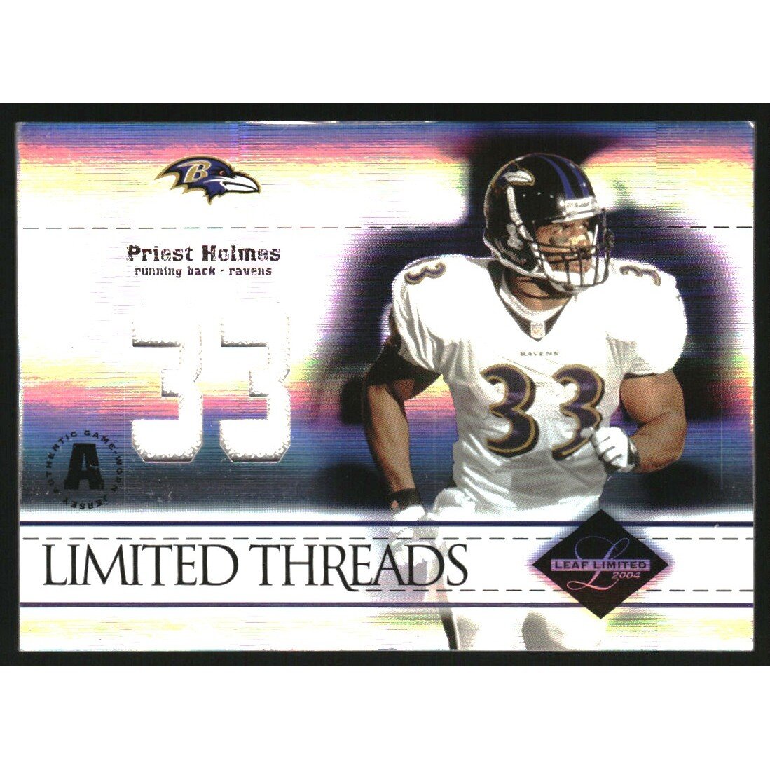 2004 Leaf Limited Threads Jersey Numbers #LT81 Priest Holmes Rav./33
