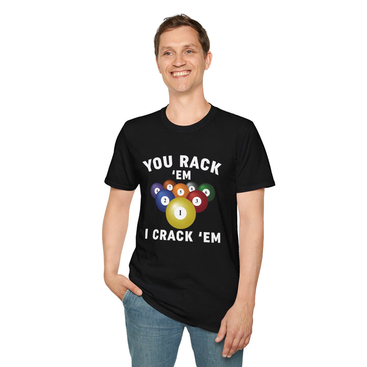 You Rack'em T-Shirt