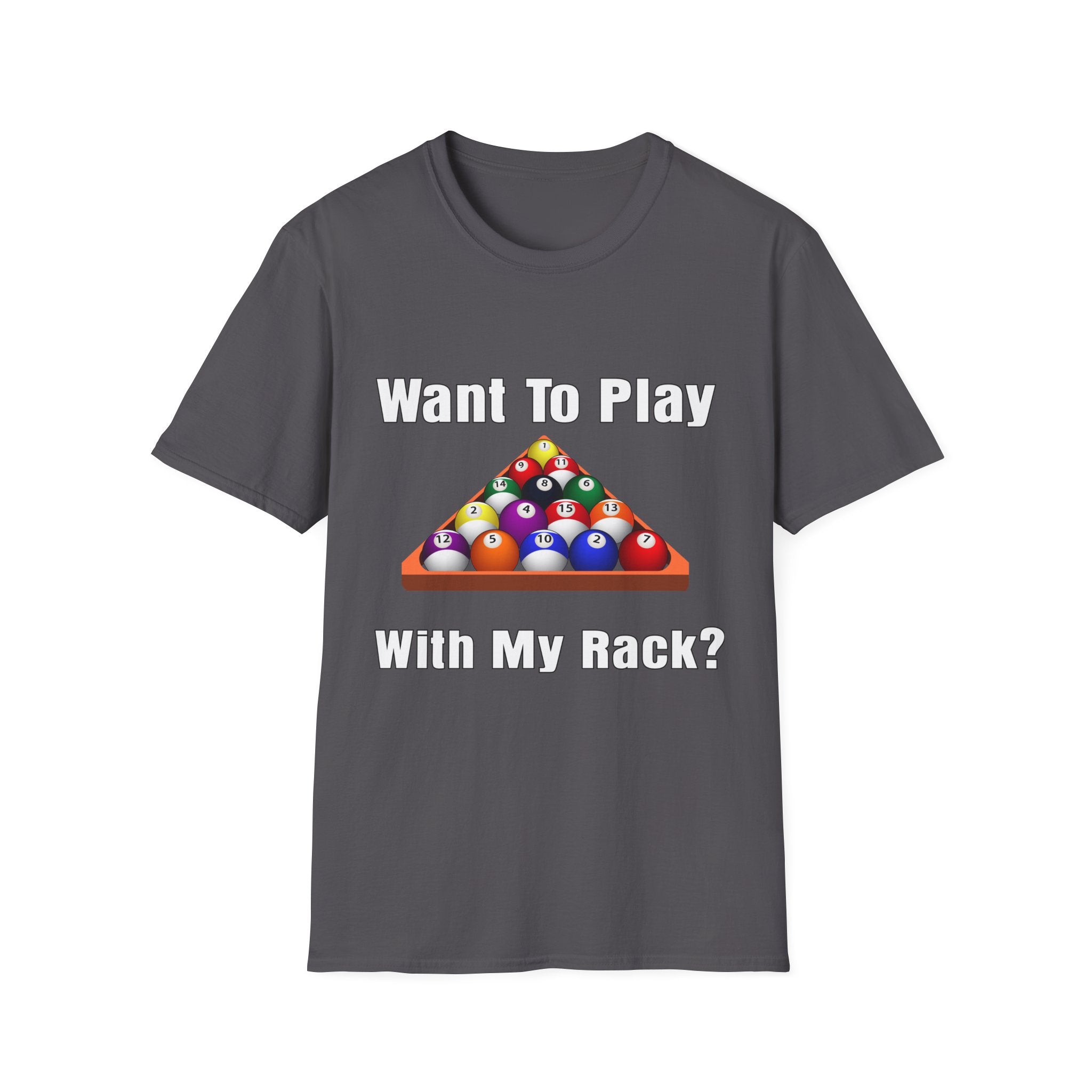 Want To Play T-Shirt